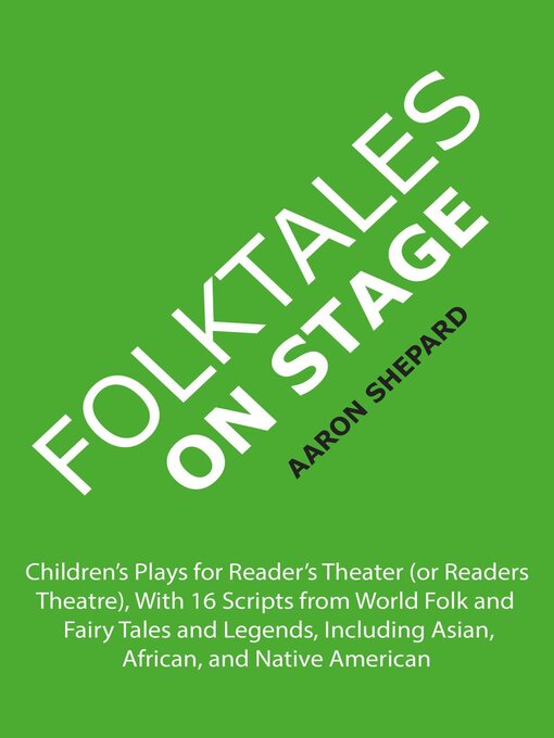 Title details for Folktales on Stage by Aaron Shepard - Available
